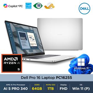 Dell Pro 16 PC16255 AMD 라이젠 AI 5 340 64GB 1TB Win11Pro 16인치 FHD+ 비즈니스 노트북