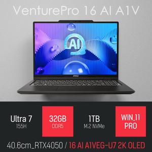 ⓒ MSI 벤처 프로 16 AI A1VEG-U7 2K OLED 32GB 1TB WIN11 / 16인치 포토샵 동영상 편집 캐드 게임 AI 노트