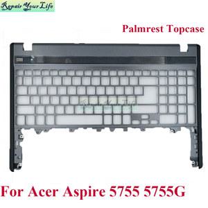 컴퓨터 노트북 Aspire 교체 C 프레임 상단 셸 부품 케이스 손목 AP0KX000100 노트북 5755 용 Acer 5755G 받침대