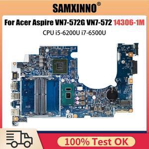 에이서 아스파이어 VN7-572G VN7-572 노트북 마더보드, NBG6G11002 14306-1M, i5-6200U i7-6500CPU GTX950M