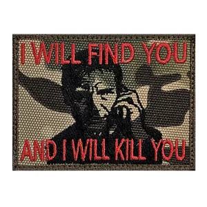 I WILL FIND YOU AND KILL 멀티카모 패치밀리터리 서바이벌 야광 군인 계급와펜 용품 와펜 수선와팬 옷패치
