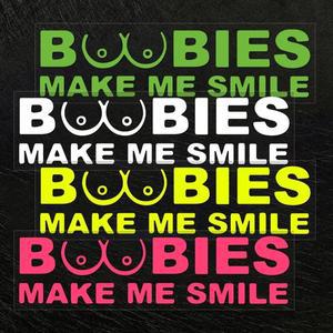 BOOBIES MAKE ME 스마일 반사 자동차 스티커 장식 자동차 오토바이 모토 바이크 헬멧 바디 연료 탱크 액세