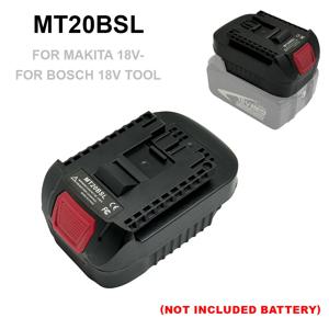 Makita 20V 최대 리튬 이온 배터리 변환기 용 배터리 어댑터 변환기 Bosch 18V 리튬 배터리 전동 공구 MT20BSL