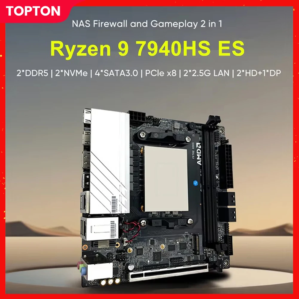 Topton NAS 게이밍 마더보드 AMD Ryzen 9 7940HS ES 7840HS ES 2xNVMe 4xSATA PCIEx8 2xDDR5 2x2.5G LAN 방화벽 NAS ITX 메인보드