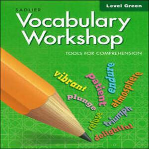 Vocabulary Workshop Tools for Comprehension Green (G-3) : Student Book (Vocabulary Workshop Tools for Comprehension (2022) )