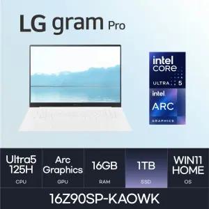 HMC/ LG 그램 프로16 / 16Z90SP-KAOWK - 16GB / NVMe 1TB / WIN11H / 400nit