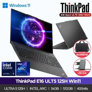 [최종가 106만]씽크패드 E16 Gen2 21MA006JKRE2 ULT5 125H Win11 16GB 512GB 400nits 사무용 노트북