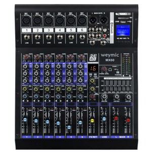 DJ 스테이지 노래방 녹음을 위한 Weymic MX 60 프로페셔널 믹서(6채널) 및 입력 DSP 이퀄라이저 USB 드라이브, XLR 마이크 잭, 48V POWER LOGIC, RCA 출력