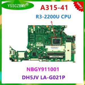 AMD R3-2200 R5-3500 CPU DDR4가 장착된 Acer Aspire A315-41 노트북 마더보드용 새 DH5JV LA-G021P 메인보