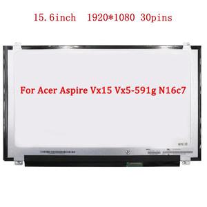 Acer 아스파이어 VX15 VX5-591G N16C7 노트북LCD 화면 매트릭스 30 핀 FHD 1920X1080 교체15.6 인치 LCD