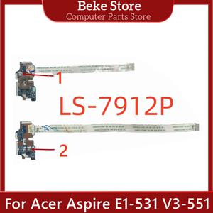 Beke LS-7912P 케이블 포함 스위치 전원 단추 보드 Acer 아스파이어 E1-531 V3-551 V3-571 Nv56r Ne56r