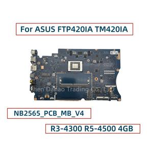 ASUS 비보북 Flip TP420I TM420IA 노트북 메인보드용 TP420IA 메인보드 NB2565PCBMBV4 R3-4300 R5-4500 CPU