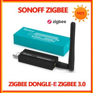 Sonoff Zigbee 3.0 USB 동글 플러스 ZBDongle-E 무선 범용 게이트웨이 Zigbee 허브 스마트 홈 모듈 지원 ZHA Zigbee2MQTT