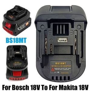 Bosch 18V 용 배터리 어댑터 Makita 18V 전동 공구 BAT618 BAT609G BS18MT 용 USB가있는 Makita 18V 변환기로 변환