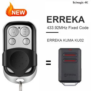 ERREKA LUNA 2 / LUNA 3 / RESON 1 / RESON 2 / KUMA KU02 차고 문 원격 제어 복사기 433.92MHz 고정 코드 게이트 Opene