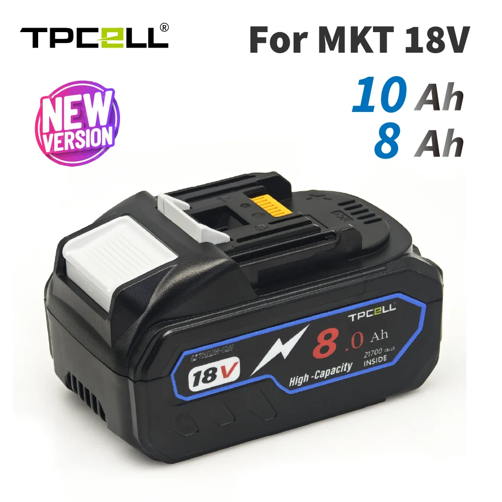 TPCELL 8/10Ah 18V 21700 셀 배터리 (MKT 18V 전동 공구용)