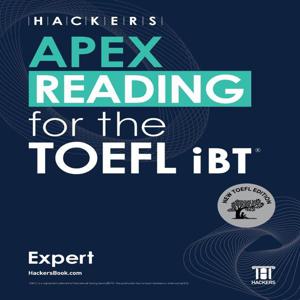 HACKERS APEX READING for the TOEFL iBT Expert - APEX 토플 리딩 시리즈