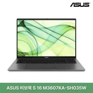 ASUS 비보북 S 16 M3607KA-SH035W (32GB) / rion