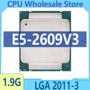 Xeon E5-2609V3 E5 2609V3 2609 V3 1.9 GHz SR1YC 6코어 6스레드 CPU 프로세서 15M 85W LGA 2011-3