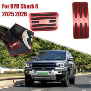 Byd Shark 6 2025 Alumium 합금 고무 브레이크 가속기 스타일링 EWW AntiSlip 자동차 액세서리 SHARK N 페