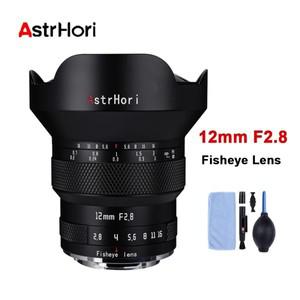 AstrHori 풀 프레임 초광각 어안 렌즈 소니 E 캐논 RF 니콘 Z L 후지 GFX 마운트 12mm F2.8