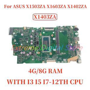X1403ZA R2.1/R2.2 ASUS X1502ZA X1602ZA X1405ZA X1503ZA X1603ZA 노트북 마더보드(I3 I5 I7-12TH CPU 4G/