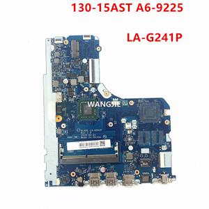 레노버 아이디어패드 130-15AST 노트북 메인보드용 DLADE LA-G241P 5B20R34429 A6-9225 CPU 작동
