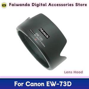캐논 RF 24-105 IS STM/EF-S 18-135mm F3.5-5.6 USM 카메라 렌즈용  호환후드 EW-73D 67mm