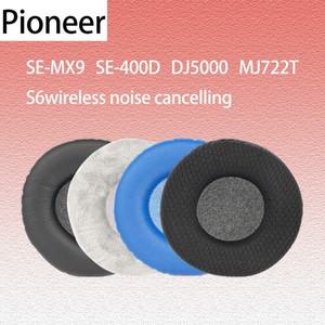 Pioneer 호환 S6 무선 소음 차단 헤드폰 용 이어 패드 SE-MX9 400D 쿠션 DJ5000 MJ722T 헤드셋 커버