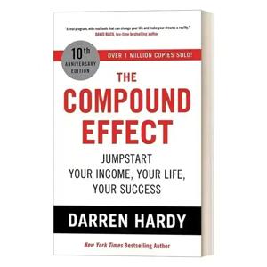 Darren Hardy의 복합 효과는 한 번에 단계별로 성공을 배가시킵니다. 영감을 주는 소설 영어 도서