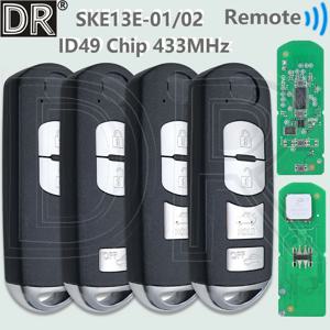 DR SKE13E-01/02 범용 ID49 칩 433MHz 근접 스마트 자동차 원격 키 For Mazda 3 6 CX-5 MX-5 CX-3 Axela CX-4 CX-5 Atenza