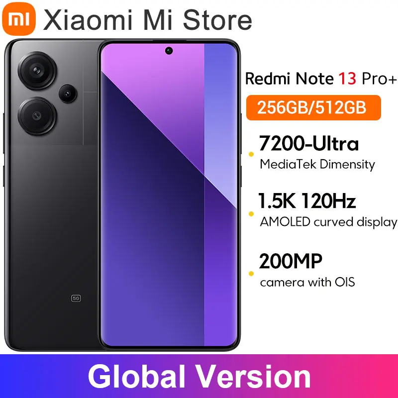 글로벌 버전 Xiaomi Redmi Note 13 Pro Plus 5G 200MP OIS 카메라 120Hz 1.5K 곡선 디스플레이 MediaTek Dimensity 7200-Ultra IP68