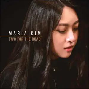 [LP] 마리아 킴 (Maria Kim) - Two for the Road [2LP]
