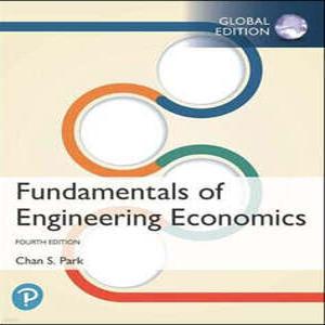Fundamentals of Engineering Economics, Global Edition /Be your customer's first choice