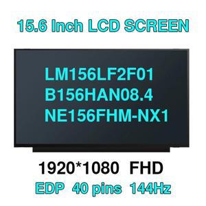 N156HRA-EA1 LM156LF2F03 B156HAN08.4 15.6