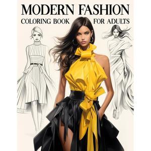 모던 패션 컬러링 북: 45가지 스타일리시한 의상과 트렌디한 드레스로 구성된 컬렉션