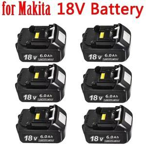 마키타 18V 리튬 이온 배터리 팩, 전동 공구용 고용량, BL1830 BL1815 BL1860 BL1840, 6.0Ah