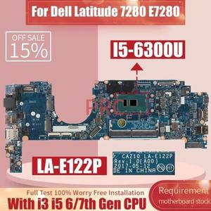 Dell Latitude 7280 노트북 마더보드 LA-E122P 09PJNK 0W87R5 0ND3N0 0K50WH 0GDK56 I3 I5 6/7th 메인보드