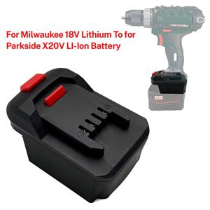 Lidl Parkside X20V 리튬 이온 도구 용 배터리 어댑터/컨버터-Milwaukee 18V 리튬 이온 배터리 어댑터 전동 공구 액세서리