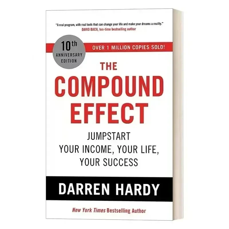 Darren Hardy의 복합 효과는 한 번에 단계별로 성공을 배가시킵니다. 영감을 주는 소설 영어 도서