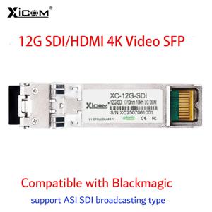 Xicom SFP+ 파이버 모듈 12G SDI/HDMI 4K 비디오 SFP 스위치 트랜시버 지원 ASl 방송 유형 Blackmagic와 호환 가능