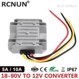 RCNUN 18-90V ~ 12V 5A 10A 벅 컨버터 DC 48V 36V 모듈 스텝 60V 공급 72V 24V 태양 장치 다운 120W 자동차 60W 전원 광용