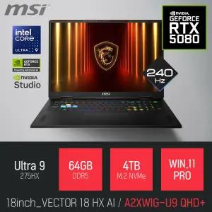 ⓒ MSI 벡터 18 HX AI A2XWIG-U9 QHD+ 64GB 4TB WIN11 / 18인치 포토샵 동영상 편집 캐드 게임 AI 노트북