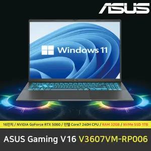 ASUS Gaming V16 V3607VM-RP006 노트북 / 윈도우11 설치 / RAM 32GB / NVMe SSD 1TB