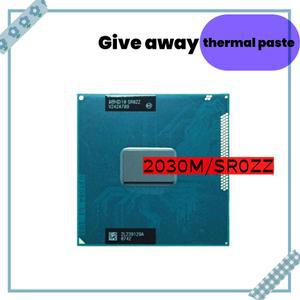 펜티엄 CPU 프로세서 듀얼 코어 모바일 칩 SR0ZZ 2030M 2030m 버전 rPGA988B 소켓 G2 2.5GHz