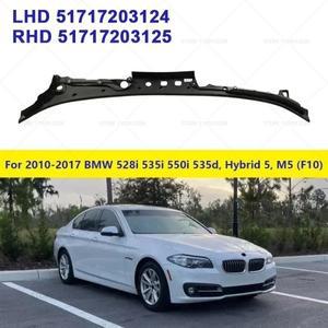 2010-2017 F10 BMW 호환 528i 535d 용 앞유리 카울 패널 커버 LHD 51717203124 RHD