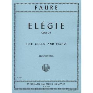 포레, 가브리엘 - 엘레지, Op. 24 첼로와 피아노 레너드 로즈 편집 인터내셔널 에디션
