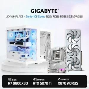 AMD 라이젠7-6세대 9800X3D X870 AORUS ELITE WIFI7 ICE RTX 5070 Ti EAGLE OC ICE SFF D7  Zenith