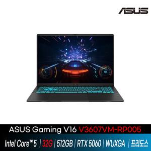 ASUS GAMING V16 V3607VM-RP005   램32G   // i5/ 512GB/ RTX5060 / 프리도스 /GI