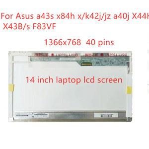 Asus a43s x84h x k42j jz a40j X44H X43B/s F83VF 14 인치 노트북 LCD 화면 1366x768 40